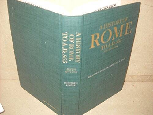 A History of Rome to AD 565 – Hardcover By Boak, Arthur Edward Romilly – GOOD