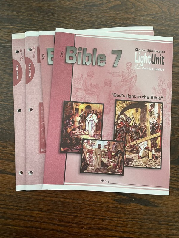 CLE Bible 7 Answer Keys 701-705 & 706-710 & Light Units 706, 707