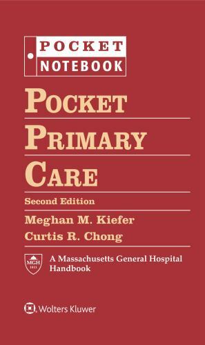 Pocket Notebook Ser.: Pocket Primary Care by Chong Curtis R. (2018, Ringbound)