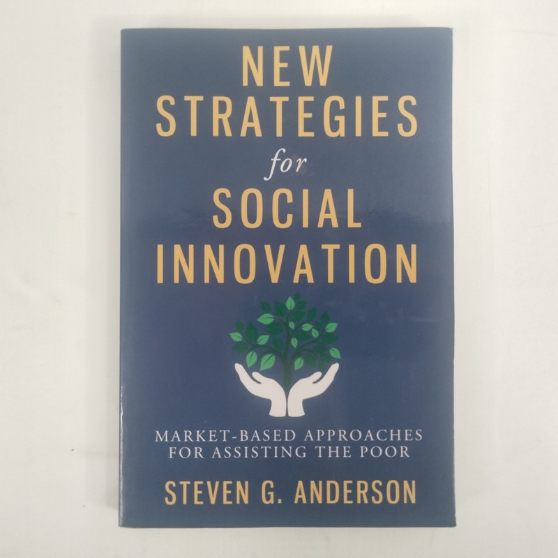 New Strategies for Social Innovation : Market-Based Approaches for Assisting …