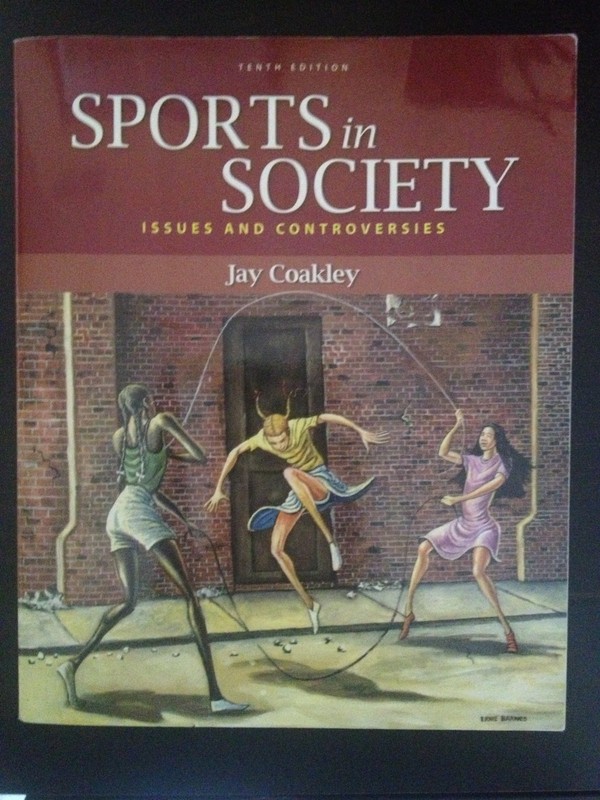 Sports in Society: Issues and Controversies