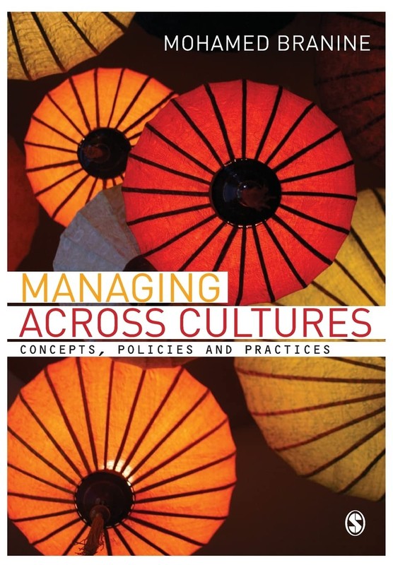 Managing Across Cultures: Concepts, Policies and Practices - Branine, Mohame...