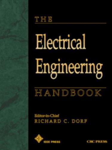 Electrical Engin Hdbk The by Richard C. Dorf