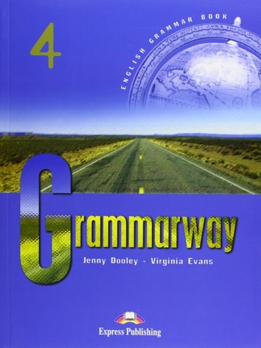 GRAMMARWAY 4 STUDENT'S BOOK: Level 4, Dooley, Jenny,Evans, Virginia, Good Book