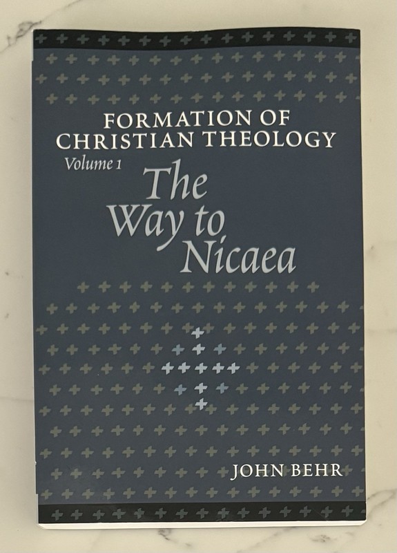 Formation of Christian Theology, Vol. 1 : The Way to Nicaea by John Behr (PB)