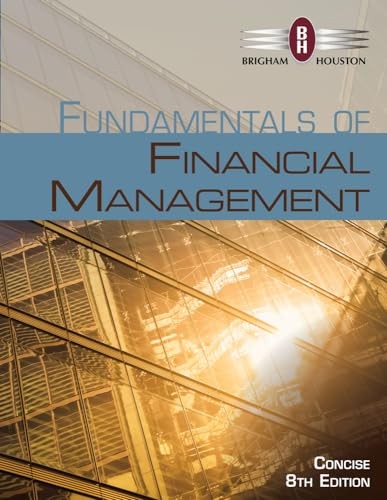 Fundamentals of Financial Management,…, Houston, Joel
