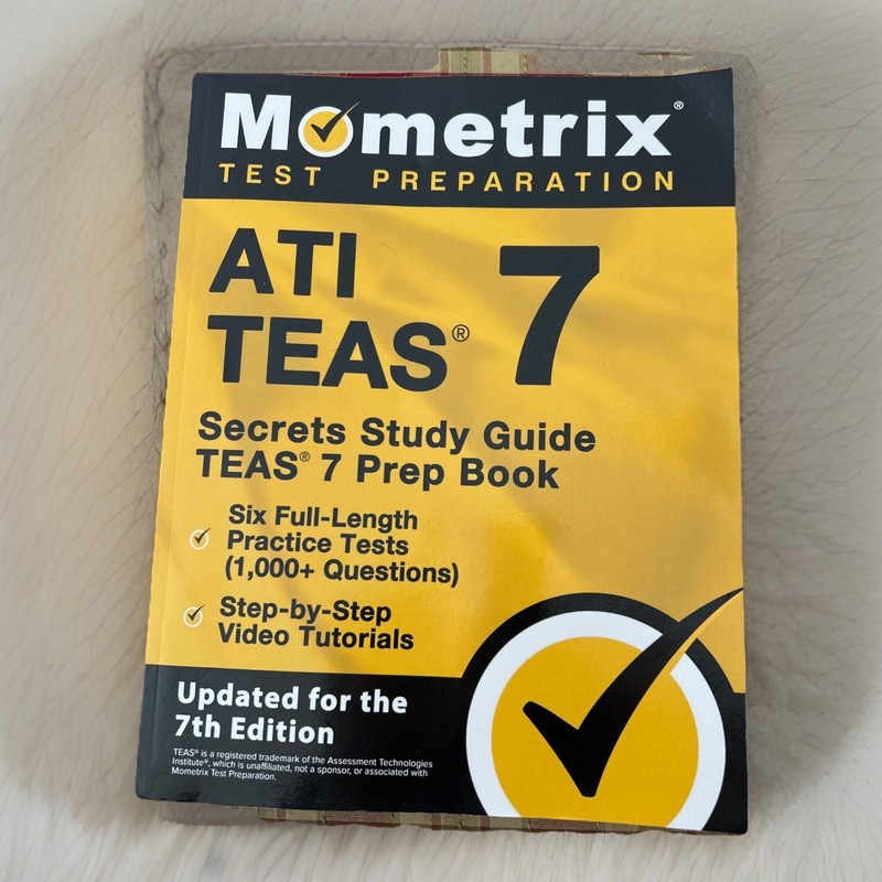 ATI TEAS 7 Secrets Study Guide 7th Ed Prep Book w/ 6 Practice Tests Mometrix