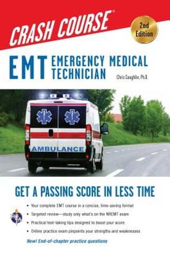 EMT (Emergency Medical Technician) Crash Course with Online Practice Test, 2nd