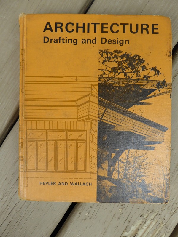 Vtg HC Book Architecture Drafting and Design Hepler & Wallach 1965 HS Textbook