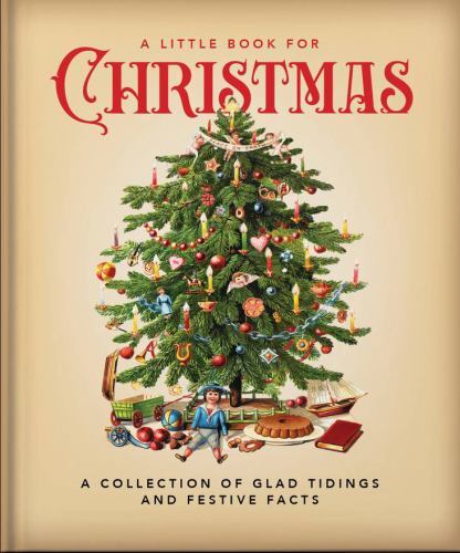 A Little Book for Christmas: A Collection of Glad Tid- OH, 1800692366, hardcover