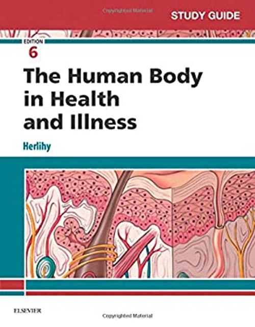 Study Guide for the Human Body in Health and Illness Paperback Ba