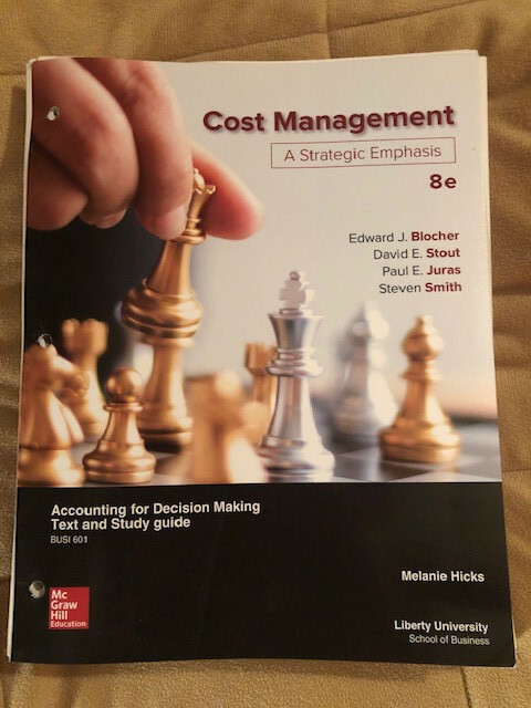 Cost Management A Strategic Emphasis 8E ISBN9781307373639 McGraw Hill Loose Leaf