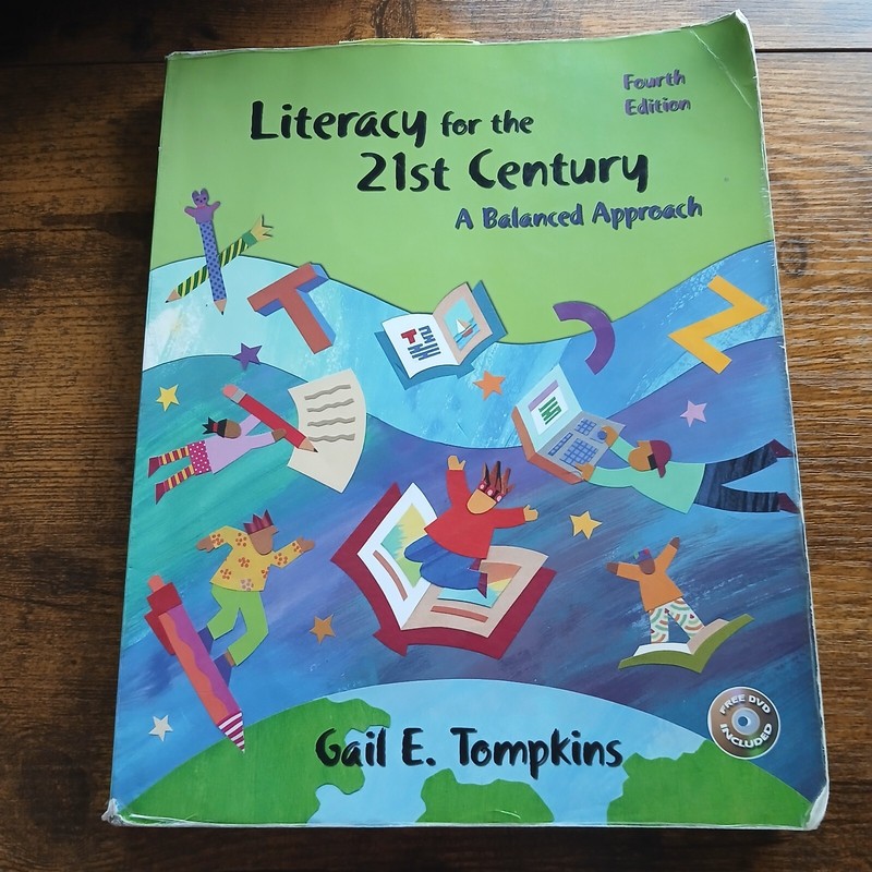 Literacy for the 21st Century : A Balanced Approach by Gail E. Tompkins…