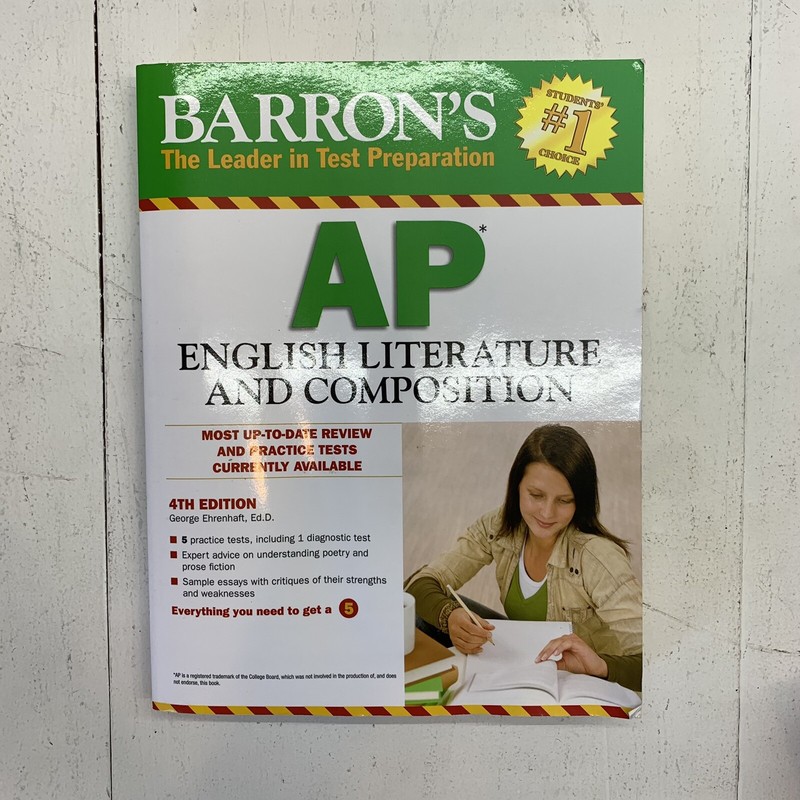Barron’s AP English Literature and Composition, 4th Edition by George Ehrenhaft