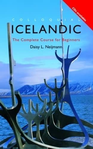 Colloquial Icelandic: The Complete …, Neijmann, Daisy