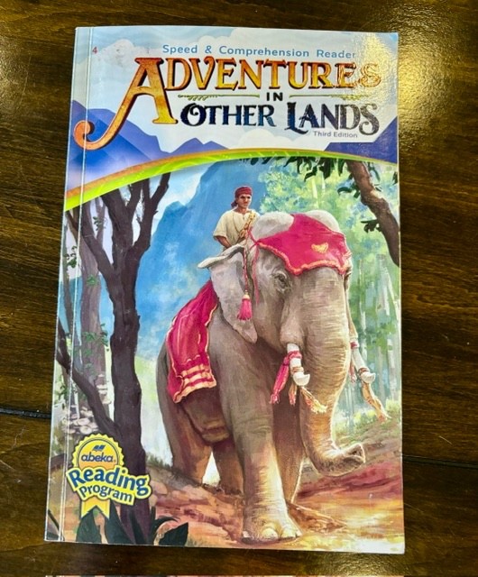 Abeka ADVENTURES IN OTHER LANDS Third Edition SPEED & COMPREHENSION 4th Grade PB