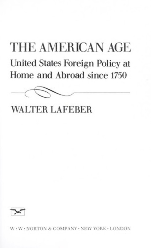 U. S. Foreign Policy at Home and Abroad Hardcover Walter LaFeber