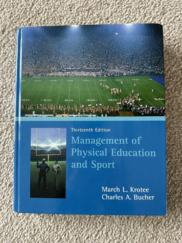 Management of Physical Education and Sport by March L. Krotee and Charles A….