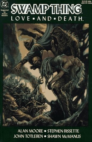 SWAMP THING VOL. 2: LOVE AND DEATH By Alan Moore **Mint Condition**