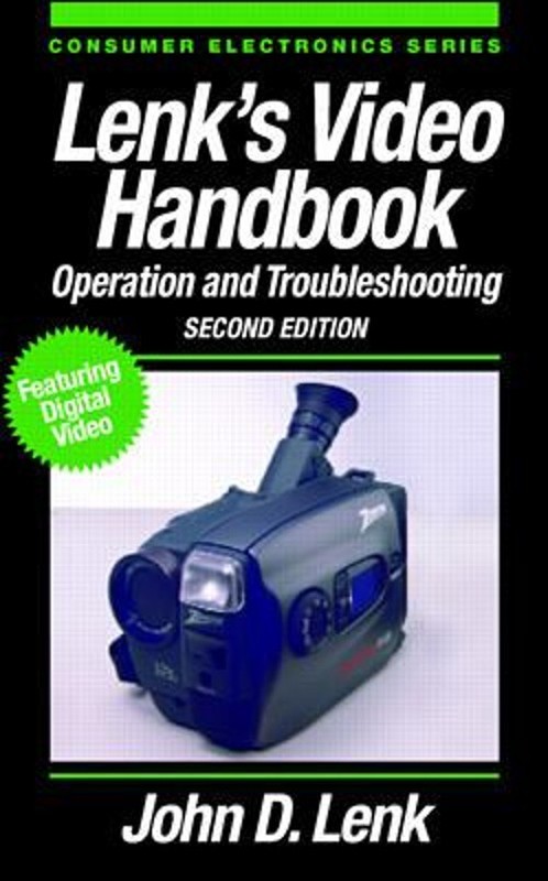 Lenk’s Video Handbook : Operation and Troubleshooting Hardcover J