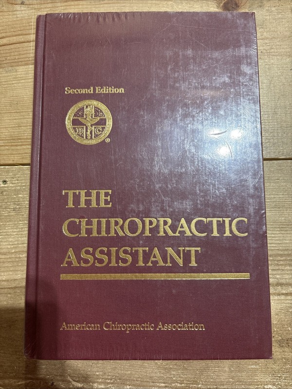 1991 The Chiropractic Assistant by R. C. Schafer 2nd Edition