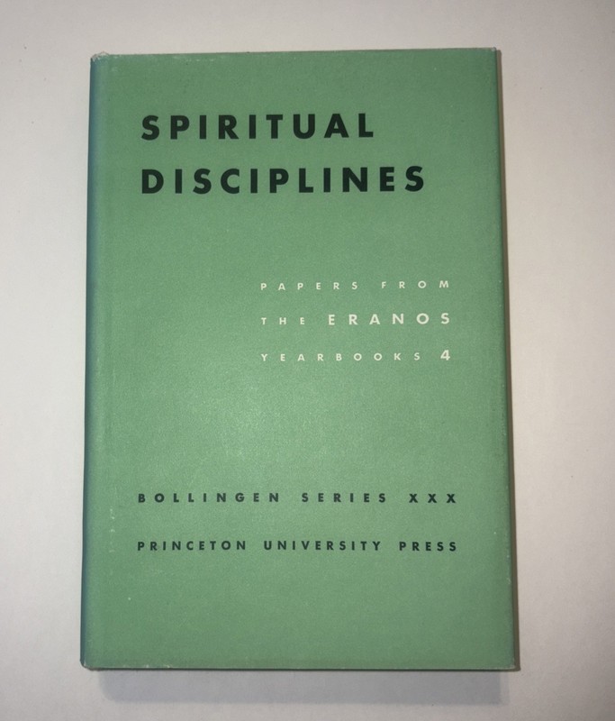 Spiritual Disciplines : Papers from the Eranos Yearbooks 4 (Hardcover) with DJ