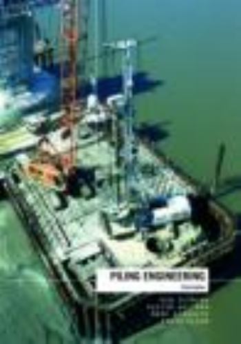 Piling Engineering, Hardcover by Fleming, Ken; Weltman, Austin; Randolph, Mar…