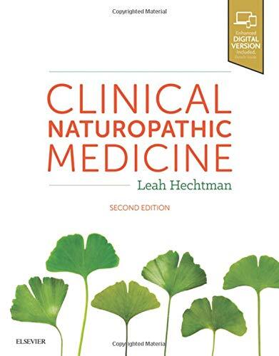 Advanced Clinical Naturopathic Medicine by Hechtman