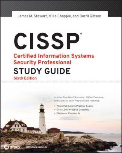 CISSP: Certified Information Systems Security Professional Study Guide – GOOD