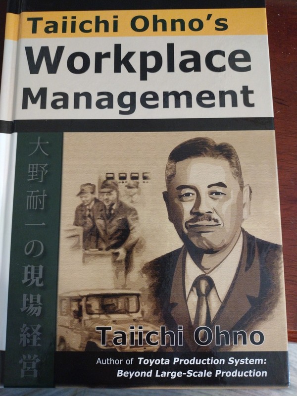 Taiichi Ohno’s Workplace Management, Hardcover, Taiichi Ohno, VG