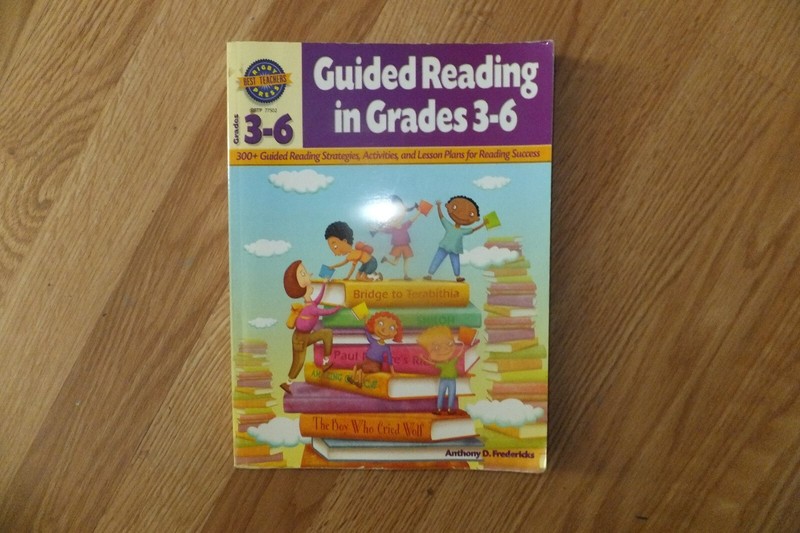 “Guided Reading in Grades 3-6” by Anthony D. Fredericks by Rigby Press
