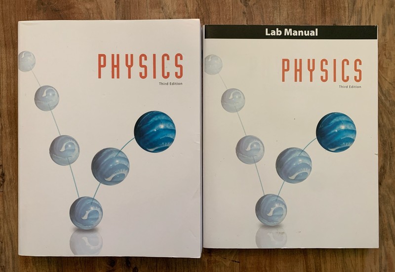 NEW! Physics Student Textbook & Lab Manual, 3rd Ed. BJU Press, 11th, 12th Grade