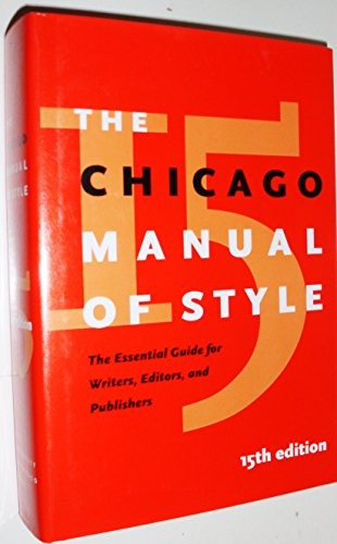 The Chicago Manual of Style by University of Chicago Press Staff