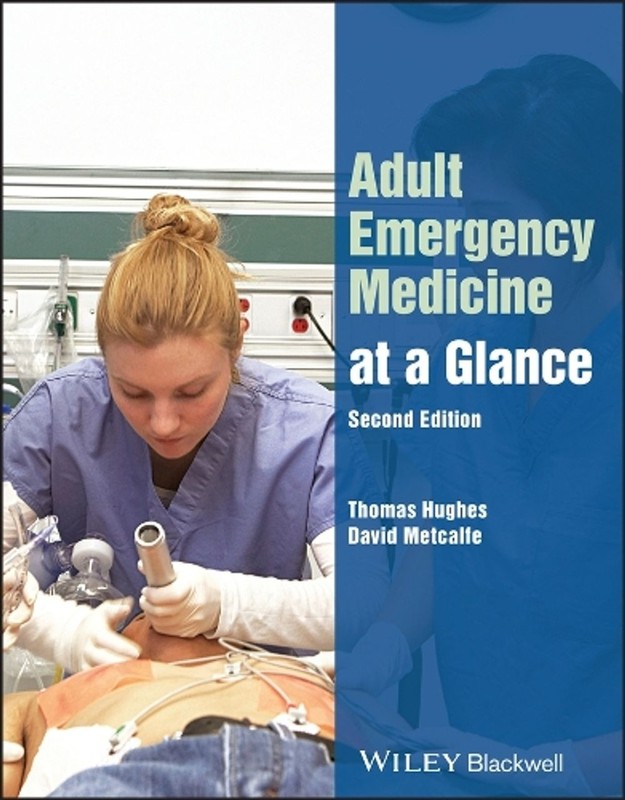 Adult Emergency Medicine at a Glance by Thomas Hughes Paperback Book