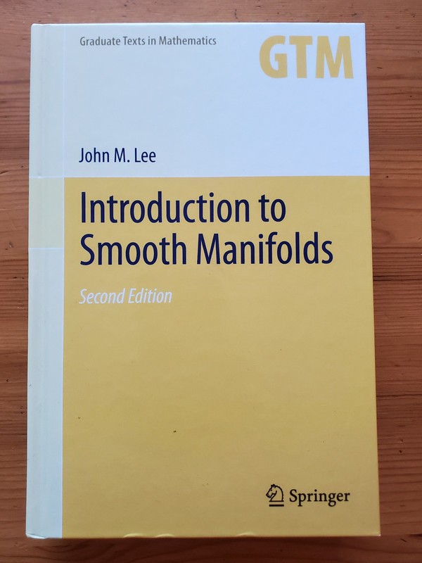 Introduction To Smooth Manifolds – John Lee Hardcover