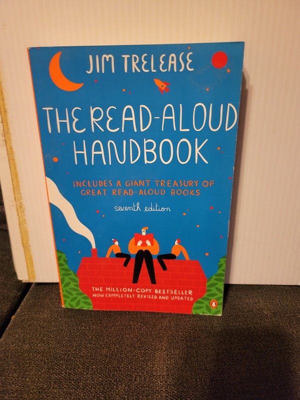 Read-Aloud Handbook : Seventh Edition by Jim Trelease (2013, Trade Paperback)