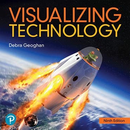 Visualizing Technology [RENTAL EDITION], Debra Geoghan