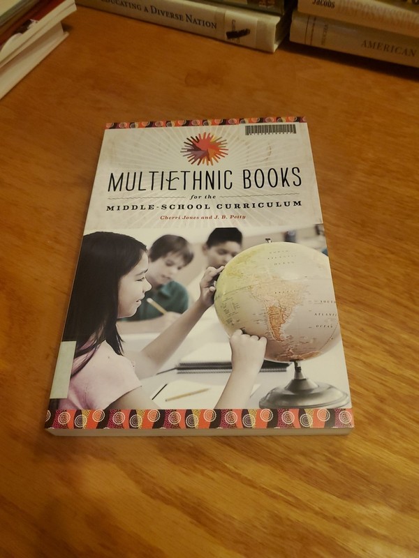 Multiethnic Books for the Middle-School Curriculum by Jones, Petty 2013 PB