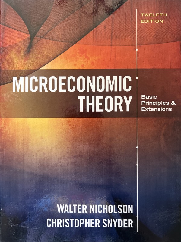 MindTap Course List Ser.: Microeconomic Theory : Basic Principles and…
