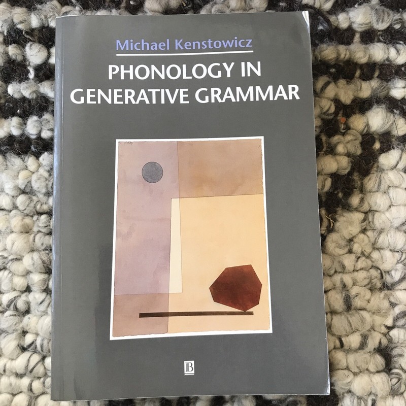 Phonology in Generative Grammar/Kenstowicz. Blackwell Textbook In Linguistics