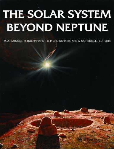 The University of Arizona Space Science Ser.: Solar System Beyond Neptune by …