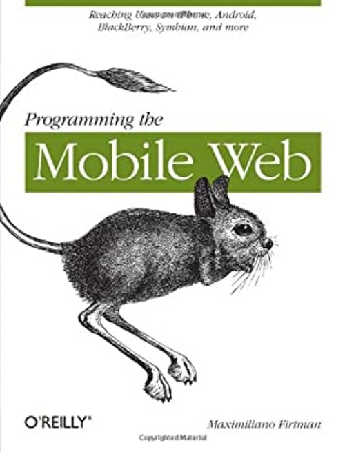 Programming the Mobile Web Paperback Maximiliano Firtman
