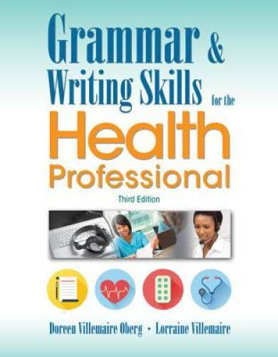 Grammar and Writing Skills for the Health Professional – Paperback – GOOD
