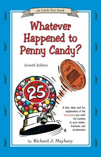 Whatever Happened to Penny Candy? An “Uncle Eric” book
