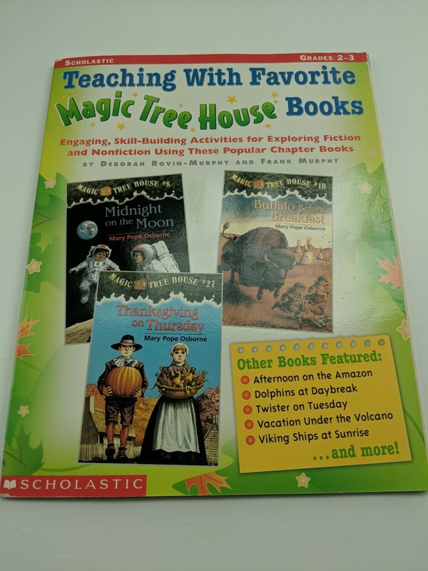 Teaching W/ Favorite Magic Treehouse Books Gr. 2-3 Scholastic