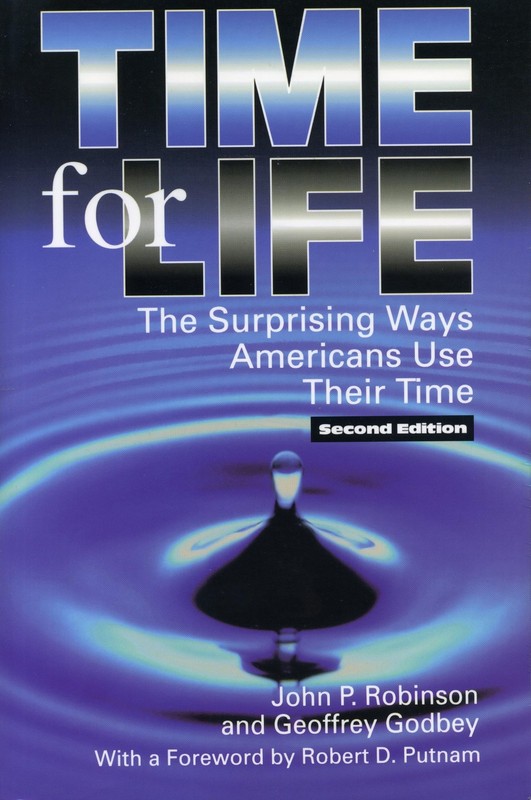 Time for Life: The Surprising Ways Americans Use Their Time