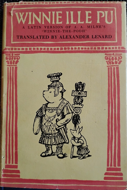 WINNIE ILLE PU (LATIN EDITION) By A A Milne, Hardcover, Alexander Lenard transla