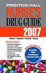 Prentice Hall Nurse’s Drug Guide 2007