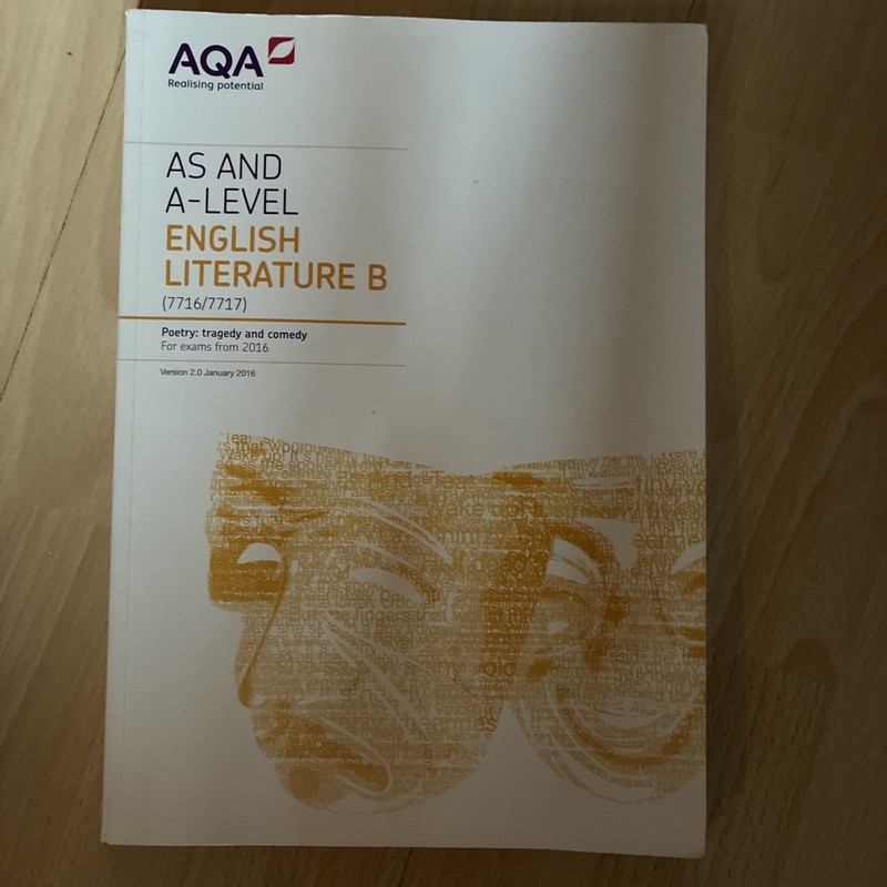 AQA AS & A-Level English Literature B (7716/7717) Poetry Tragedy Comedy