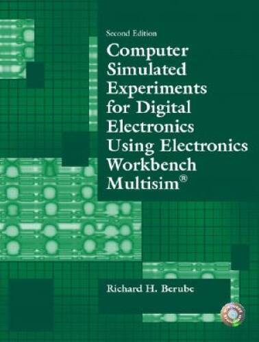 Computer Simulated Experiments for Digital Electronics Using Electronics – GOOD